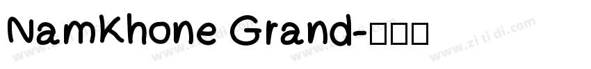 NamKhone Grand字体转换